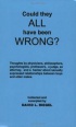 Cover- Could They All Have Been Wrong- David Riegel.jpg