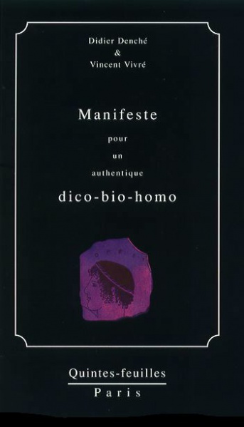 File:Manifeste pour un authentique dico-bio-homo (couverture 2004) 351x613.jpg